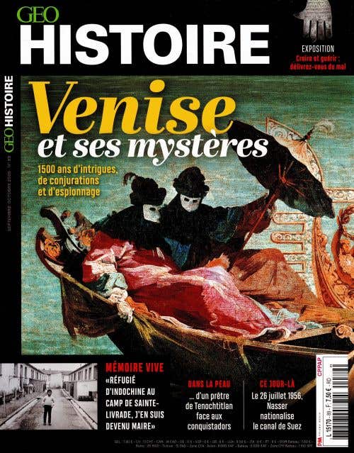 Geo Histoire N89 - Septembre-octobre 2026 - Venise ET Ses Mysteres