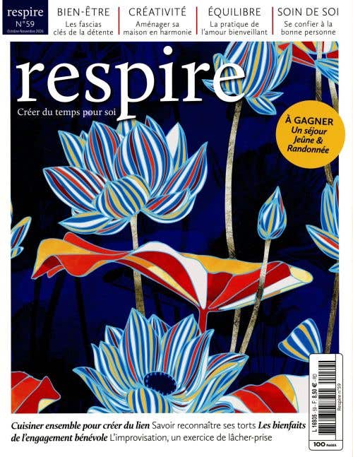 Respire Creer DU Temps Pour Soi N59 - Octobre-novembre 2026