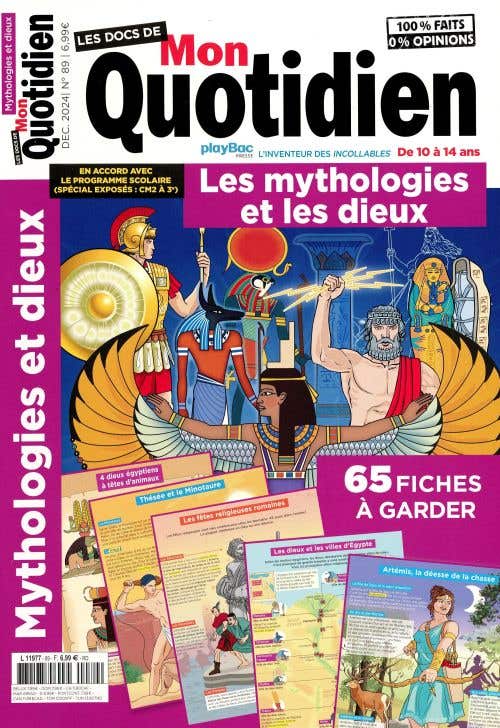 LES Docs DE Mon Quotidien N89 - LES Mythologies ET LES Dieux