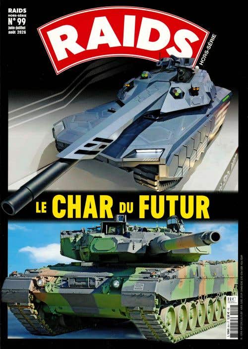 Raids Hs N99 - Juin-juillet-aout 2026 - LE Char DU Futur