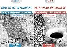 Talk To Me In Lebanese Pack (a Self-learning Lebanese Dialect Book)