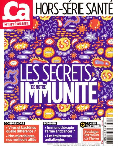 Ca M'interesse Hs Sante N9 - Automne 2025 - LES Secrets DE Notre Immunite