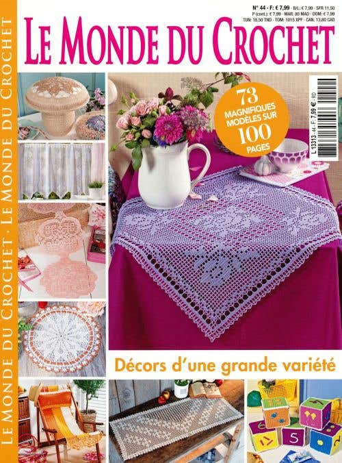LE Monde DU Crochet N44 - Decors D'une Grande Variete
