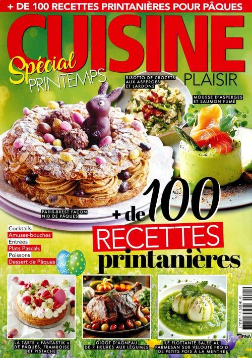 Cuisine Plaisir + DE 100 Recettes N7 - Special Printemps