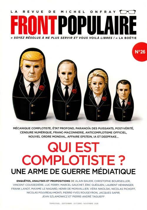 Front Populaire N26 - Qui Est Complotiste?