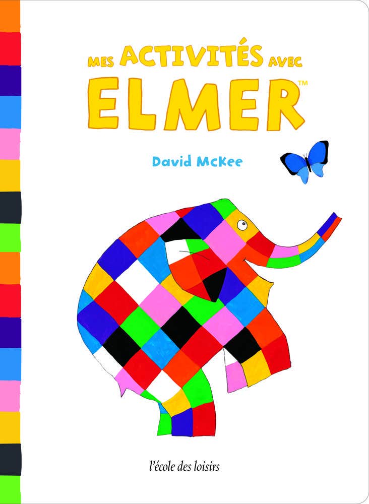 Mes Activites Avec Elmer