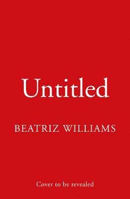 Untitled Beatriz Williams 3