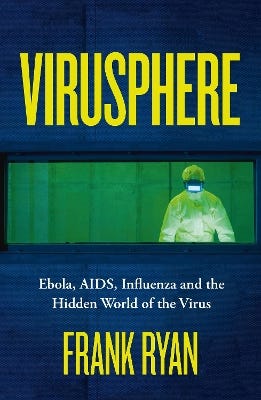 Virusphere (ebola, Aids, Influenza And The Hidden World Of The Virus)