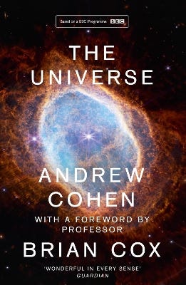 The Universe (the Book Of The Bbc Tv Series Presented By Professor Brian Cox)