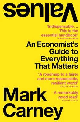 Values (an Economist’s Guide To Everything That Matters)