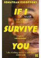 If I Survive You-booker Prize Longlist 2023