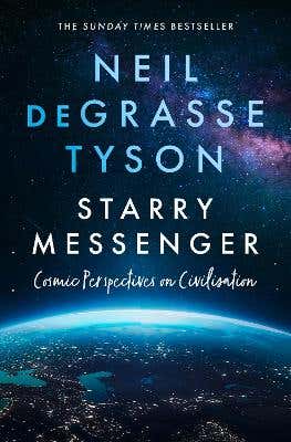 Starry Messenger (cosmic Perspectives On Civilisation)