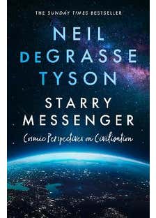 Starry Messenger (cosmic Perspectives On Civilisation)