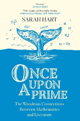 Once Upon A Prime (the Wondrous Connections Between Mathematics And Literature)