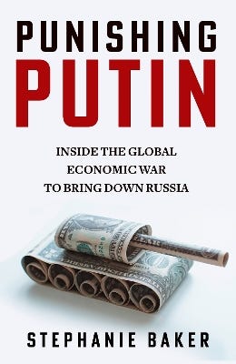 Punishing Putin (inside The Global Economic War To Bring Down Russia)