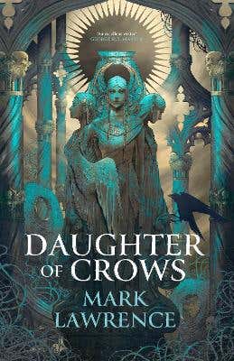 Daughter Of Crows (the Kindness Academy Book 1)