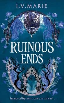 The Souls Of Blackwood Academy — Ruinous Ends