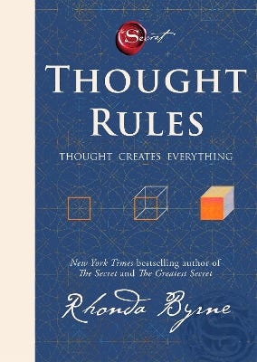 Thought Rules – Thought Creates Everything (the Life-changing New Rhonda Byrne Book To Revolutionize Your Thinking – Perfect For Fans Of The Secret)