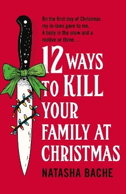12 Ways To Kill Your Family At Christmas