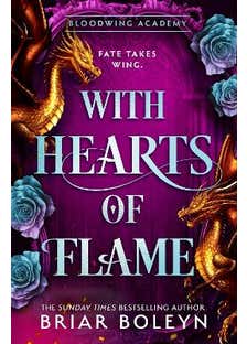 With Hearts Of Flame (bloodwing Academy Book 4)