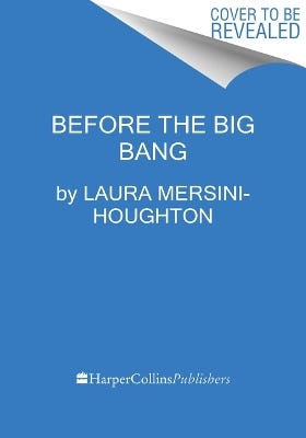 Before The Big Bang (the Origin Of Our Universe From The Multiverse)