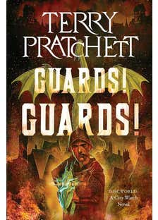 Guards! Guards! (a Discworld Novel)