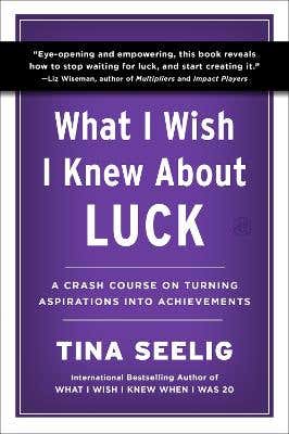 What I Wish I Knew About Luck (a Crash Course On Turning Aspirations Into Achievements)