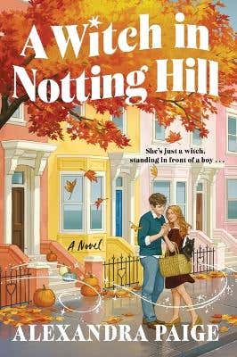 A Witch In Notting Hill (a Novel)