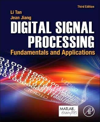 Digital Signal Processing 3rd Edition (fundamentals And Applications)