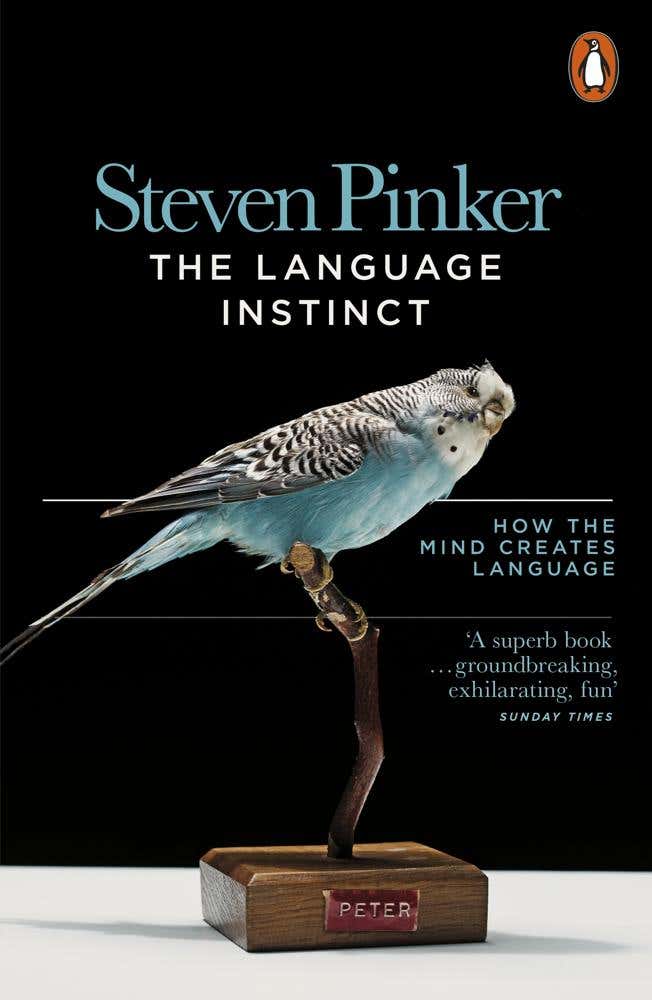 The Language Instinct (how The Mind Creates Language)
