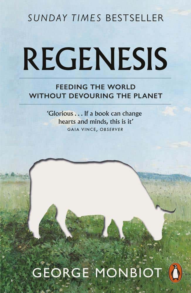 Regenesis (feeding The World Without Devouring The Planet)