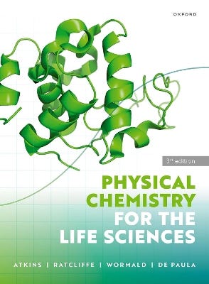 Physical Chemistry For The Life Sciences 3rd Edition