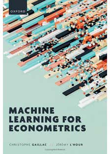 Machine Learning For Econometrics