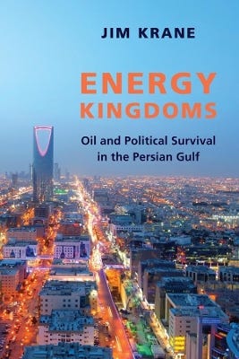 Energy Kingdoms (oil And Political Survival In The Persian Gulf)
