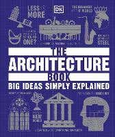 The Architecture Book (big Ideas Simply Explained)