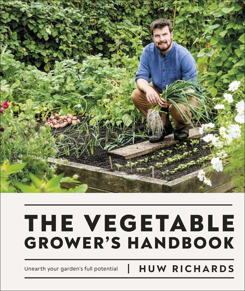 The Vegetable Grower's Handbook (unearth Your Garden's Full Potential)