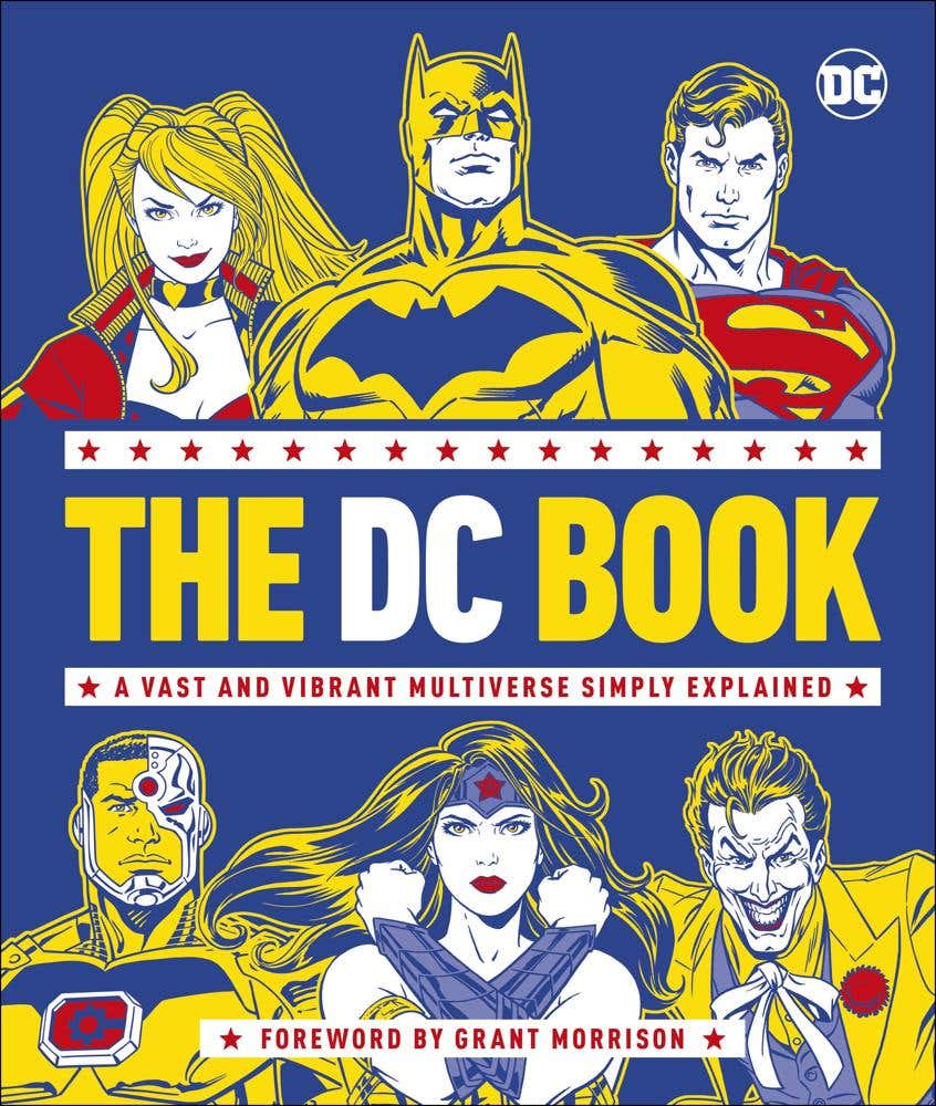 The Dc Book (a Vast And Vibrant Multiverse Simply Explained)