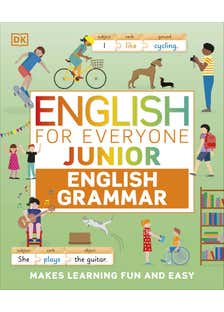 English For Everyone Junior English Grammar (makes Learning Fun And Easy)