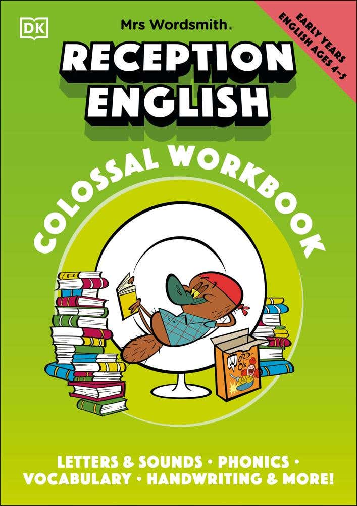 Mrs Wordsmith Reception English Colossal Workbook, Ages 4-5 (early Years) (letters And Sounds, Phonics, Vocabulary, And More!)