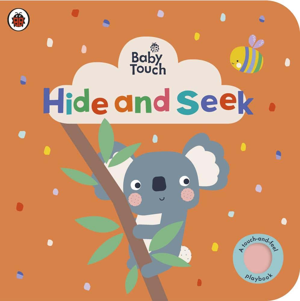 Baby Touch: Hide And Seek (a Touch-and-feel Playbook)