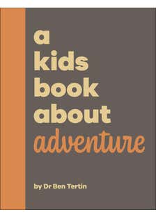 A Kids Book About Adventure