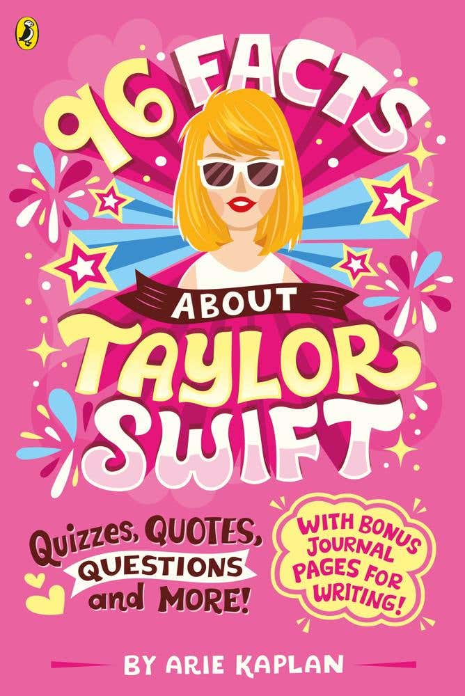 96 Facts About Taylor Swift (quizzes, Quotes, Questions And More!)