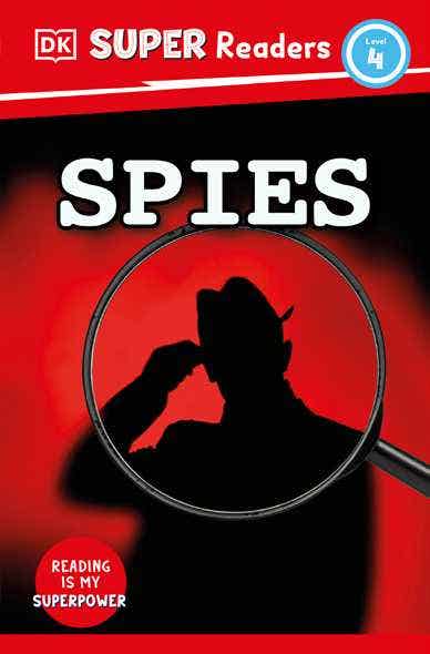 Dk Super Readers Level 4 Spies