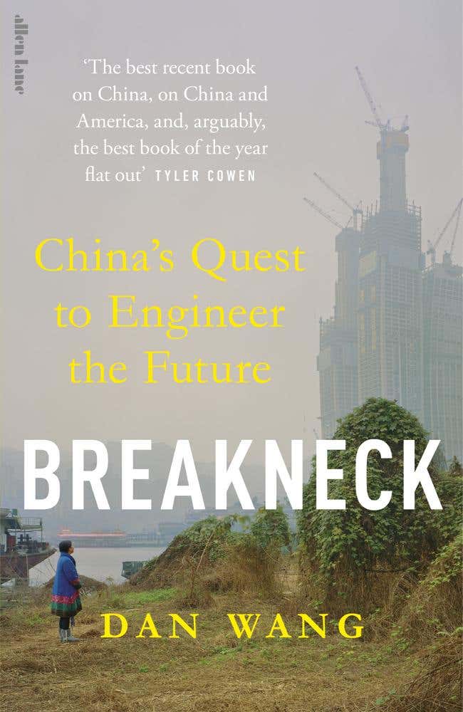 Breakneck (china's Quest To Engineer The Future)
