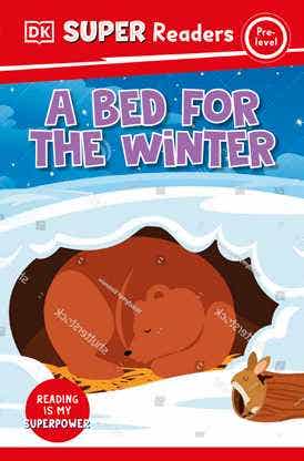 Dk Super Readers Pre-level A Bed For The Winter
