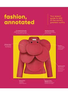 Fashion, Annotated (your Expert Guide To 400 Of The World’s Greatest Outfits)