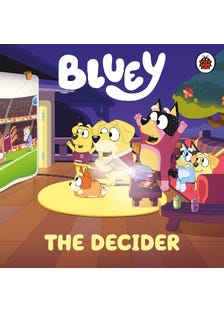 Bluey: The Decider