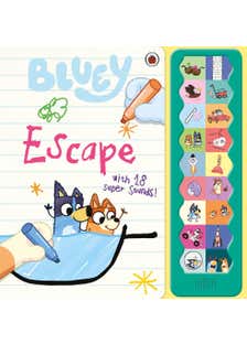 Bluey: Escape (18-button Sound Book)