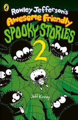Rowley Jefferson’s Awesome Friendly Spooky Stories 2