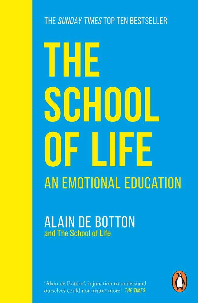 The School Of Life (an Emotional Education)